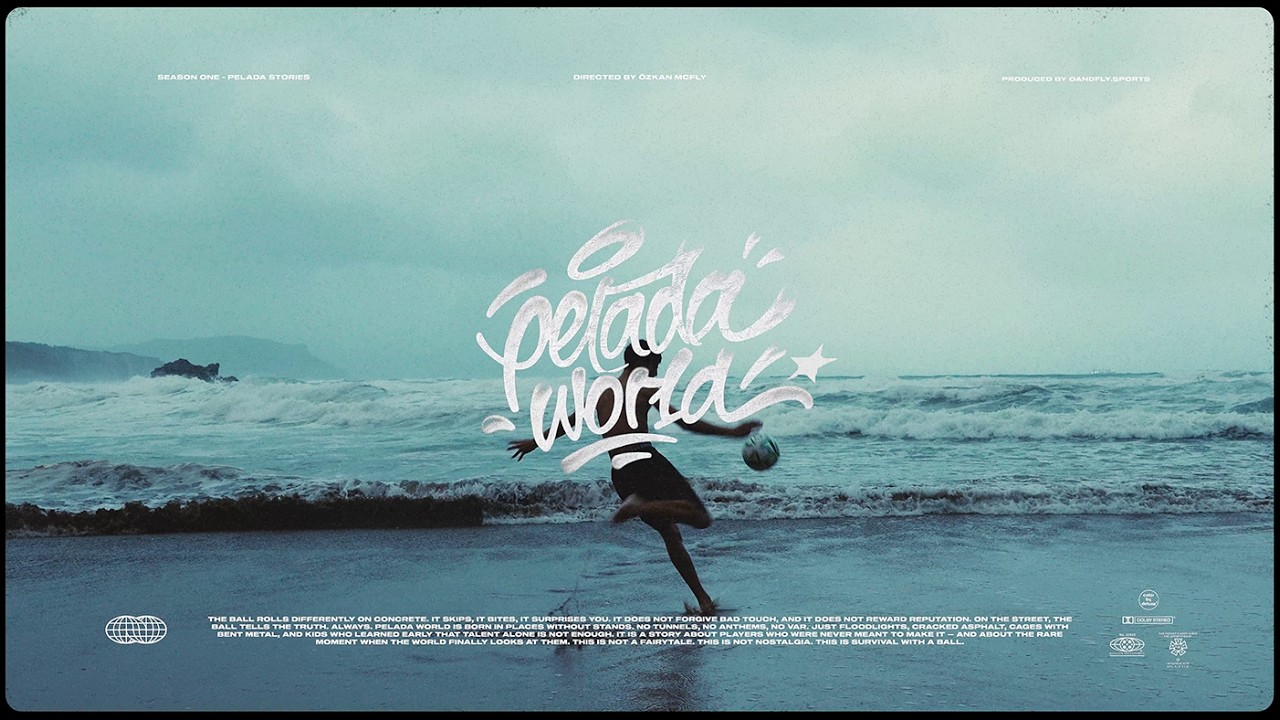 Pelada World Overview Trailer - The Roots of the Baller’s Dream