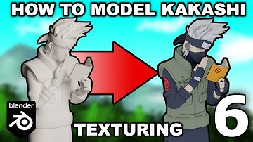 How to 3D Model Kakashi [Part 6: How to Texture/Bake Textures]