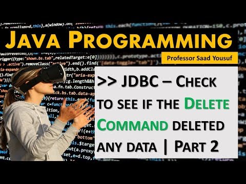 Java Programming - JDBC - Delete Command - Part 2