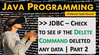 Java Programming - JDBC - Delete Command - Part 2
