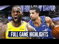 LA LAKERS vs ORLANDO MAGIC - FULL GAME HIGHLIGHTS | 2019-20 NBA Season