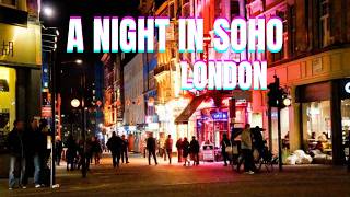A Rainy Night in London Soho 🇬🇧 | Central London Night Walk 4K | The City Feels Magical After Dark