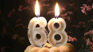 Happy Birthday To You 68 Years Sixty Eight Years Virtual Candle