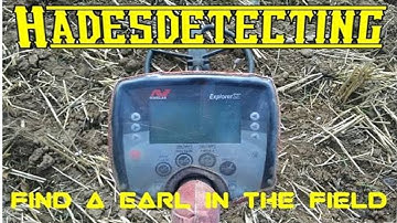 3 hours Field detecting and i find a Earl...Minelab Explorer se