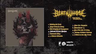 Death Whore - 'Blood Washes Everything Away' ( FULL ALBUM STREAM)