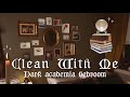 Clean With Me // Dark Academia Bedroom + Tour // Motivational & Chill