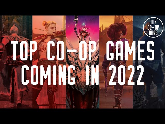 Best Co-Op Games of 2022 (So Far) 