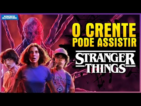 É PECADO ASSISTIR STRANGER THINGS?