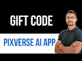 ✅ How to Redeem a Gift Code in PixVerse App Easy Guide