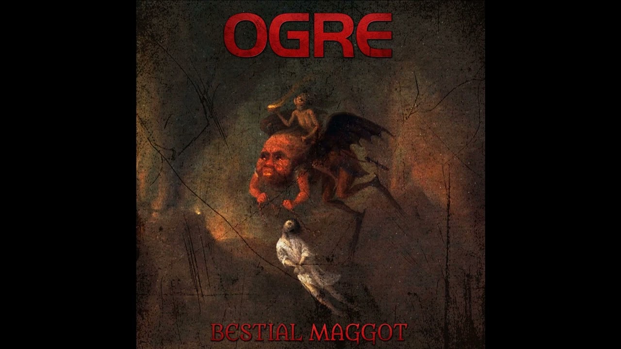 Ogre - Bestial Maggot (Full Album) adlı videoyu YouTube'da izle Ogre - Bestial Maggot (Full Album) adlı videoyu YouTube'da izle