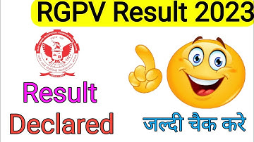 RGPV Result 2023 | rgpv new update| rgpv Result june 2023