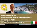 Buying a property in Italy - Annual taxes on the ownership of a property in Italy