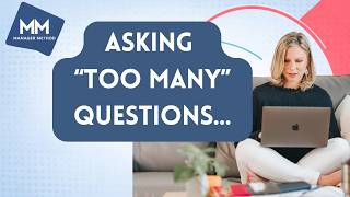What To Do When You're Told You Ask Too Many Questions (HR Roleplay)