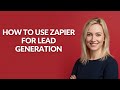 How to Use Zapier for Lead Generation - Julia'sTutorials