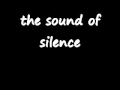 Sound of silence w lyrics