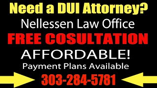 Boulder DUI Lawyer - The Nellessen Law Office - DUI Attorney Boulder