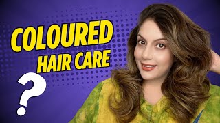 Keep Your Coloured Hair Healthy | Top 5 Essentials to Take Care of Colour Treated Hair | Nipun Kapur