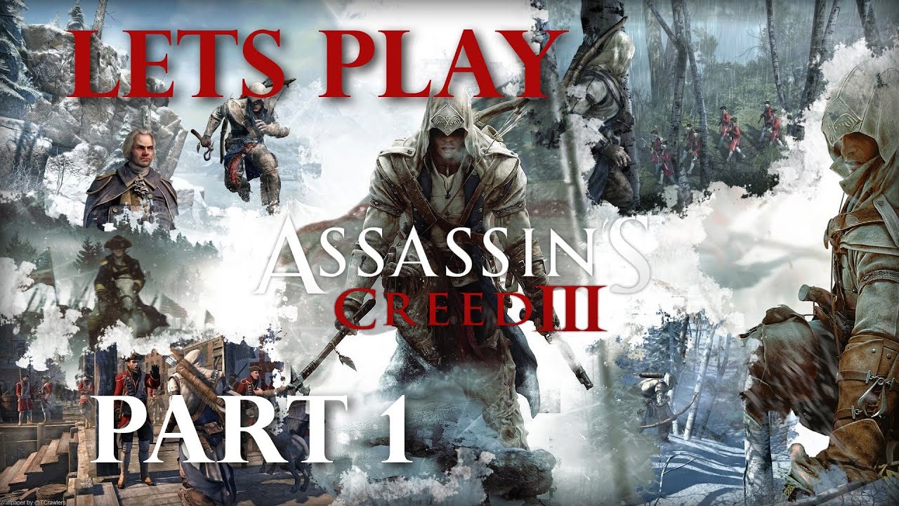 Lets Play Assassins Creed 3 Part 1 das Tutorial (german/deutsch) - YouTube