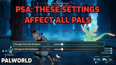 Palworld: PSA These Settings Affect ALL Pals!
