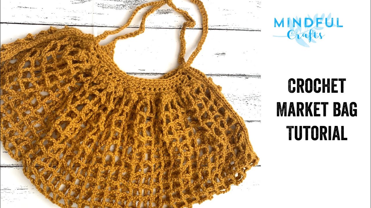 Mindful Crafts July Subscription Box Crochet Market Bag YouTube