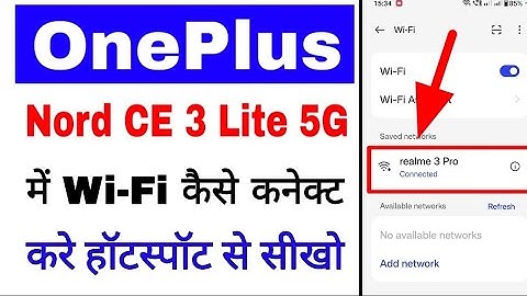 Oneplus nord ce 3 lite 5g me wi-fi connect kaise kare। connect Wi-Fi hotspot OnePlus Nord CE 3 lite