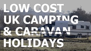 LOW COST CAMPSITES - UK Camping