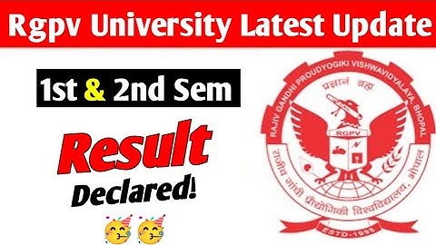 Rgpv BTech 1st & 2nd semester result declared 🥳 // Rgpv 1st & 2nd semester students check it quickly