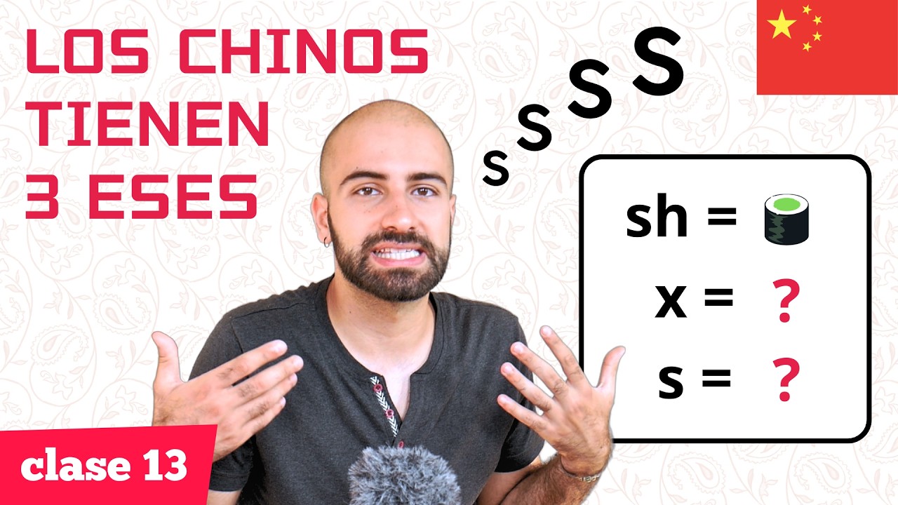 ¿Puedes pronunciarlas? S, Sh y X #13 | Chino Mandarín desde Cero