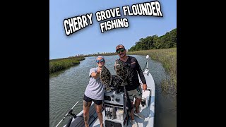 Cherry Grove Flounder Fishing May 2025