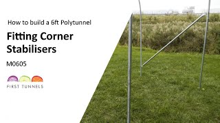 6ft Polytunnel | Corner Stabiliser Installation Guide | M0605