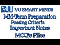 How to Start Mid-Term Preparation| Passing Criteria| Get 3+ CGPA| VU