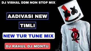 NEW TUR TUNE 2024 • NON STOP AADIVASI TIMLI • NON STOP GAMIT DJ RAHUL DJ MONTU #Ep12