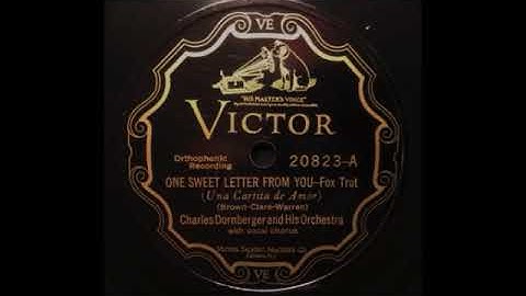 One Sweet Letter From You by Charles Dornberger and His Orchestra, 1927