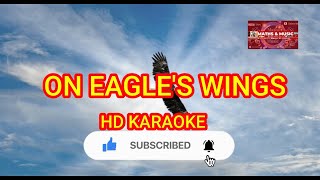 ON EAGLE'S WINGS | HD KARAOKE | #karaoke #lyrics