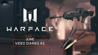 Warface Video Diaries June #1