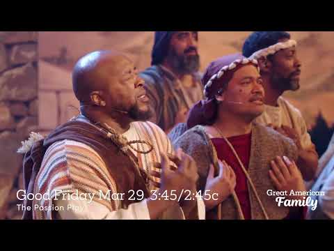 The Passion Play | Good Friday