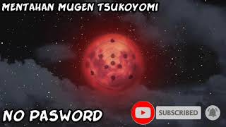 MENTAHAN MUGEN TSUKOYOMI NO PASWORD