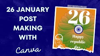 26 January  - Republic day wishing post Canva screenshot 2