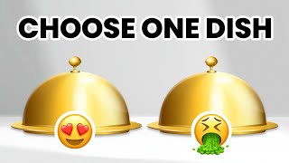 Choose Your Dish ! 😋 Are You a LuckyPerson or Not? 😱 || Quiz ||
