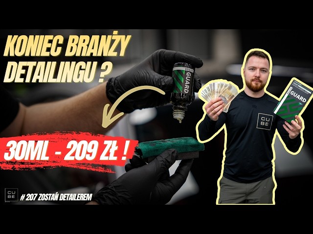 Ile POWINNO kosztować zabezpieczenie lakieru? 🤔 30 ml za 209 zł?! | odc. 207
