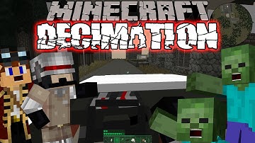 Minecraft Decimation | Zombie Apocalypse (Minecraft DayZ Custom Modpack) Making A Plan #3
