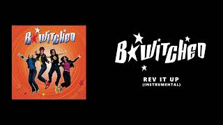 Bwitched  Rev It Up instrumental