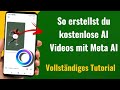 So erstellst du kostenlose AI Videos mit Meta AI (Step-by-Step Guide) | Deutsch