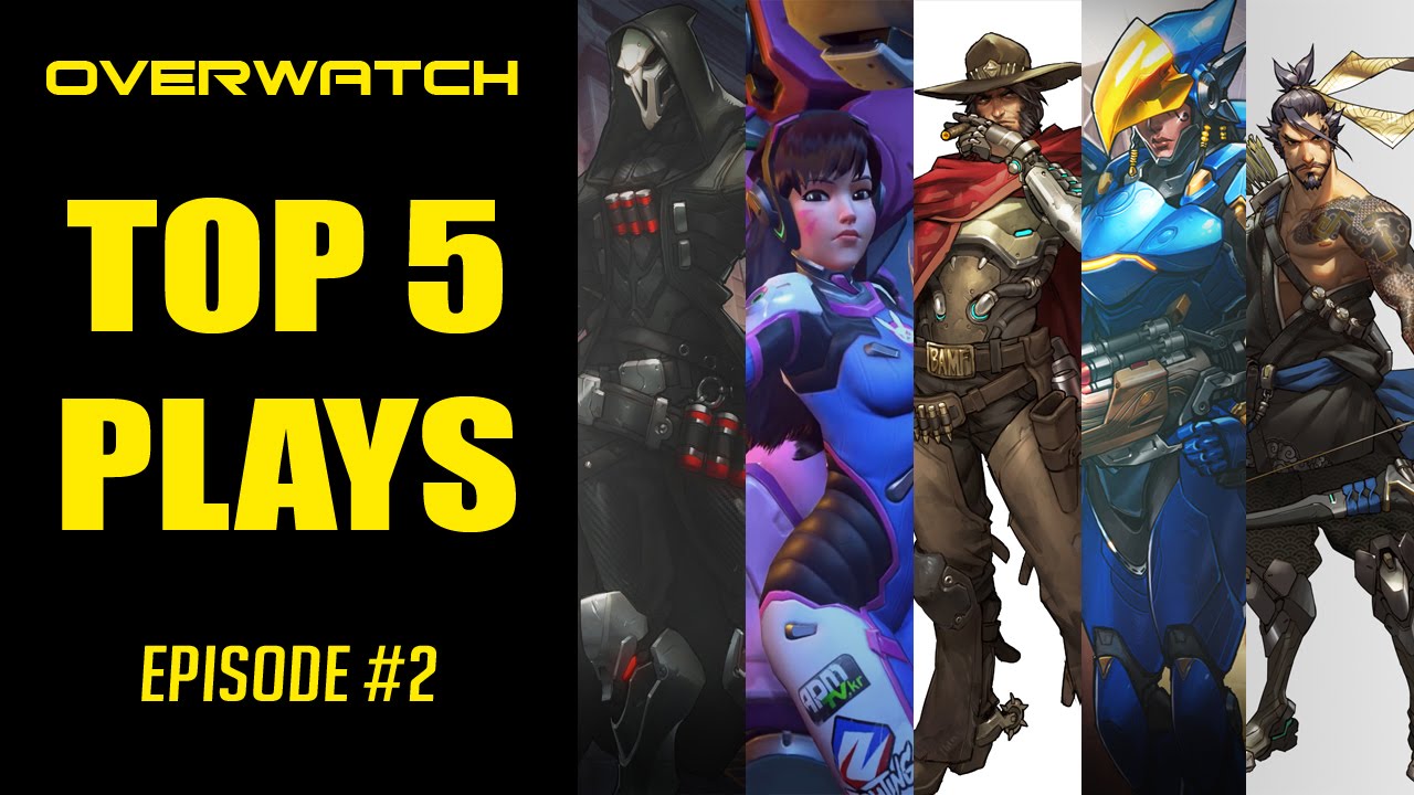 Overwatch Top 5 Plays - Episode #2 | Best Plays Hanzo, Pharah, McCree, D.Va, Reaper