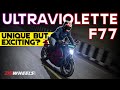 Ultraviolette F77 Real World Test Review | Electrifying Enough To Ditch ICE? | ZigWheels