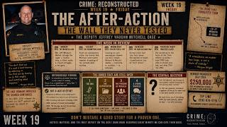 Week 19 | Friday | The After Action: Deputy Jeffrey Vaughn Mitchell