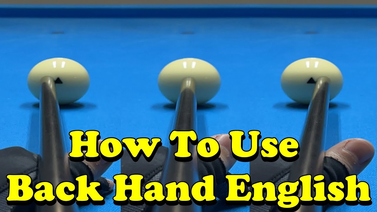 Pool Lesson: How To Apply Back Hand English