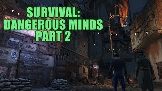 No Guns Survival: Dangerous Minds Part 2