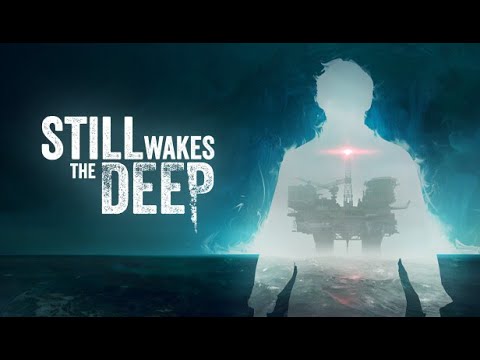 Elajjaz - Still Wakes The Deep - Complete Playthrough