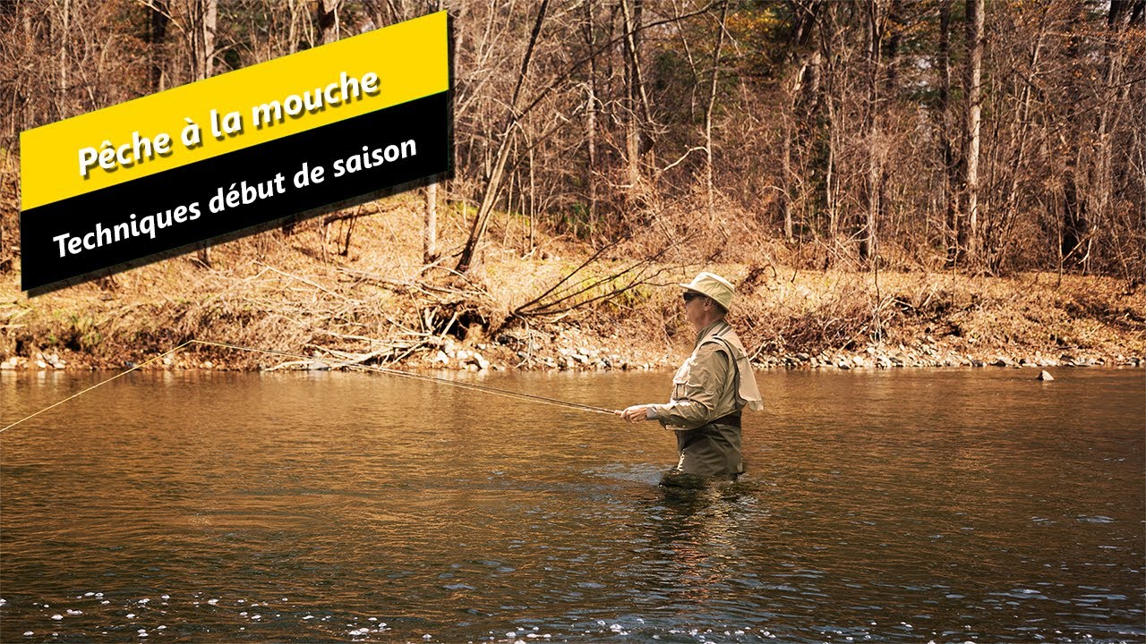 Techniques de pêche à la mouche en début de saison - YouTube